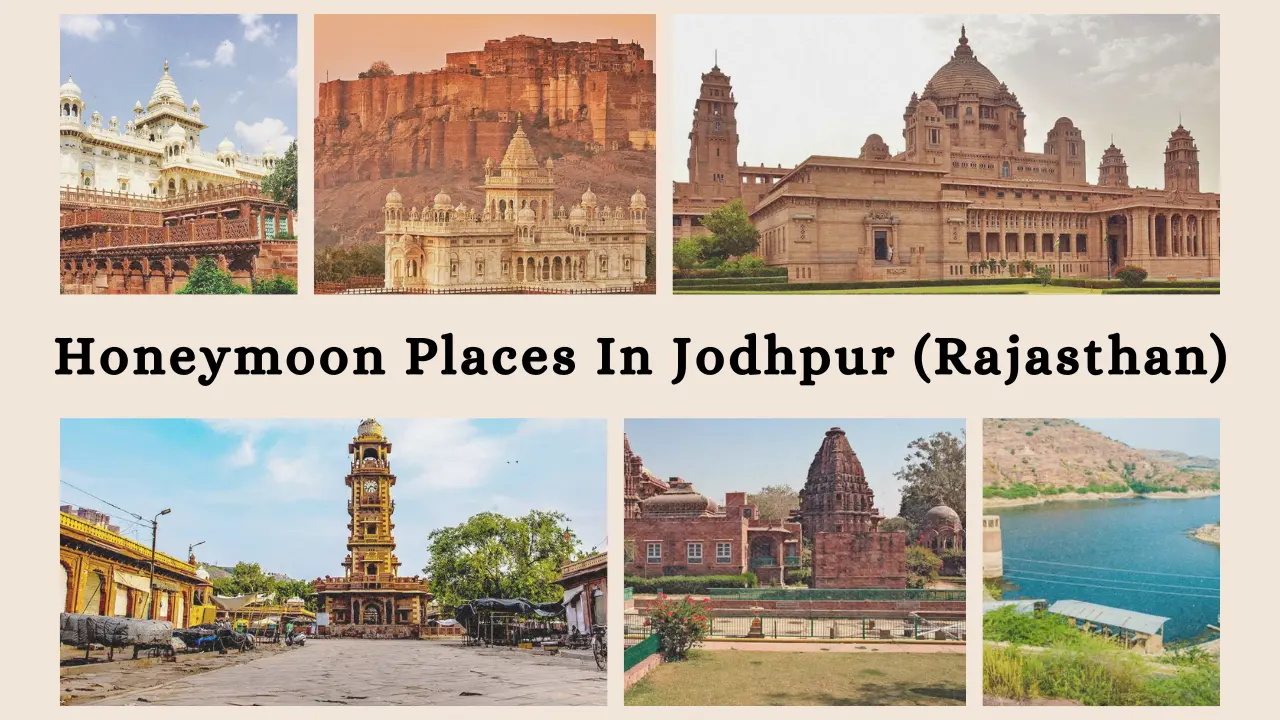 honeymoon places in jodhpur