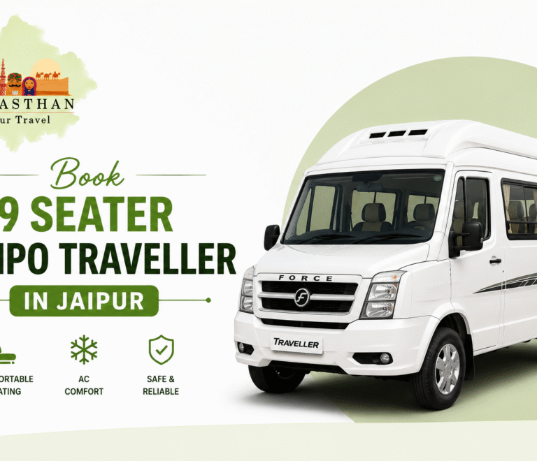 Book 9 Seater Tempo Traveller in Jaipur with Rajasthan Tour Travel