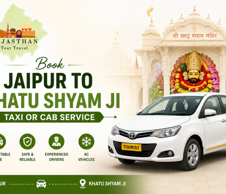 Book Jaipur to Khatu Shyam Ji Taxi or Cab Service with Rajasthan Tour Travel
