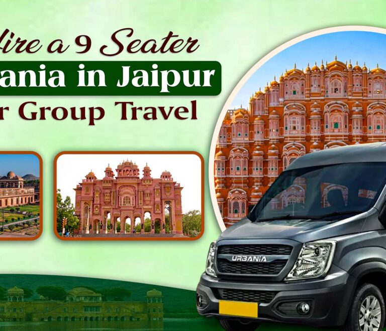 Hire a 9-Seater Urbania in Jaipur for Group Travel | Rajasthan Tour Travel