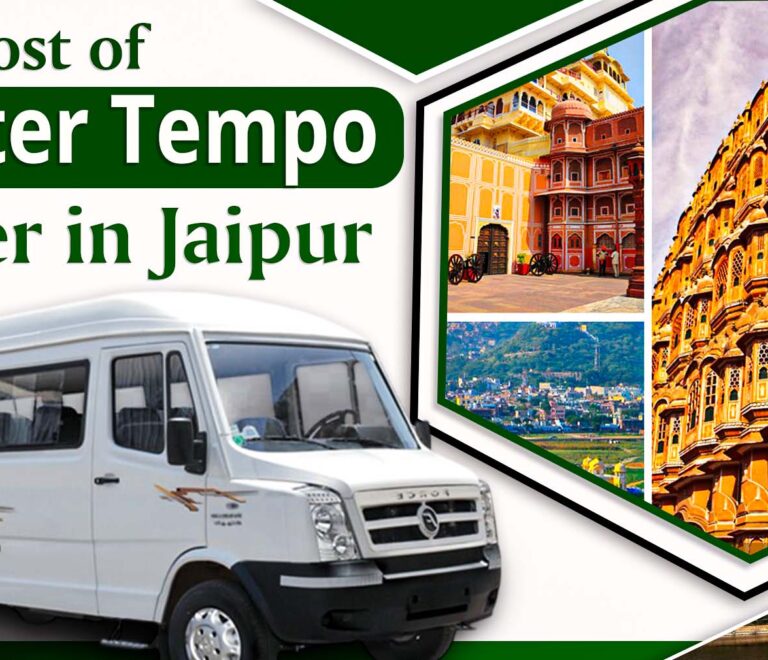 Cost of 20-Seater Tempo Traveller in Jaipur with Rajasthan Tour Travel