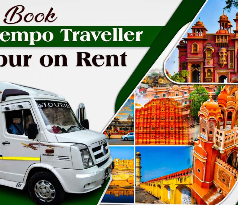 Book Luxury Tempo Traveller in Jaipur on Rent with Rajasthan Tour Travel