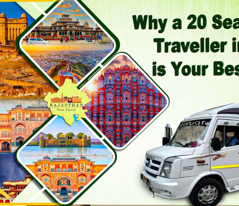 Why a 20 Seater Tempo Traveller in Jaipur Is a Smart Choice | Rajasthan Tour Travel